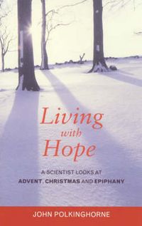 Produktbild: Polkinghorne, J: Living with Hope