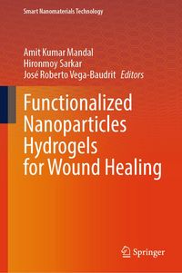 Produktbild: Functionalized Nanoparticles Hydrogels for Wound Healing