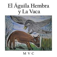 Produktbild: El &Aacute;guila hembra y la vaca