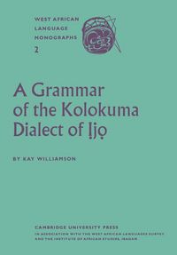 Produktbild: A Grammar of the Kolokuma Dialect of Ijo