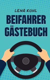 Produktbild: Beifahrer G&auml;stebuch