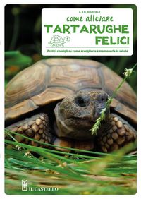 Produktbild: Come allevare tartarughe felici