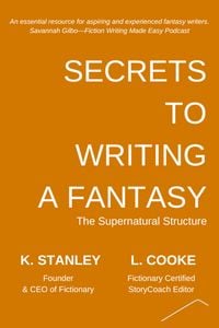 Produktbild: Secrets to Writing a Fantasy (Write Novels That Sell, #4)