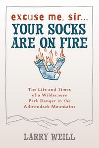 Produktbild: Excuse Me, Sir... Your Socks Are On Fire