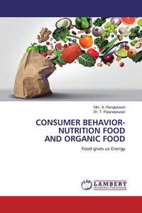 Produktbild: Consumer Behavior-Nutrition Food and Organic Food