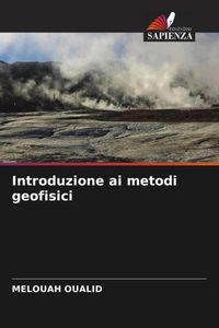 Produktbild: Introduzione ai metodi geofisici