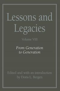 Produktbild: Lessons and Legacies VIII: From Generation to Generation