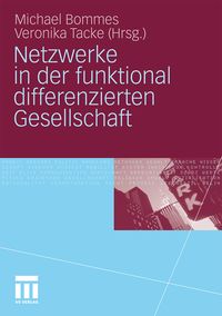 Produktbild: Netzwerke in der funktional differenzierten Gesellschaft