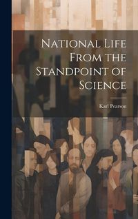Produktbild: National Life From the Standpoint of Science