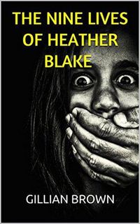 Produktbild: The Nine Lives of Heather Blake