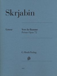 Produktbild: Alexander Skrjabin - Vers la flamme, Po&egrave;me op. 72