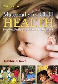 Produktbild: Kotch, J: Maternal And Child Health