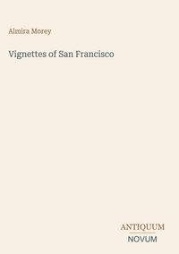 Produktbild: Vignettes of San Francisco