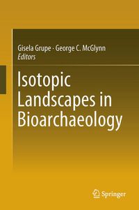 Produktbild: Isotopic Landscapes in Bioarchaeology