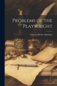 Produktbild: Problems of the Playwright