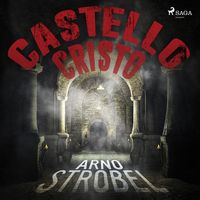 Bild vom Artikel Castello Cristo - Thriller vom Autor Arno Strobel