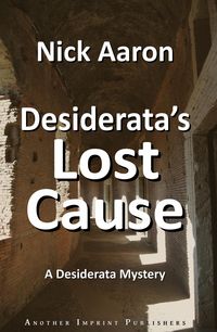 Produktbild: Desiderata's Lost Cause (The Blind Sleuth Mysteries Book 14)