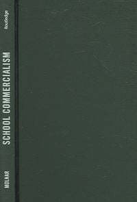 Produktbild: Molnar, A: School Commercialism
