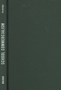 Produktbild: Molnar, A: School Commercialism