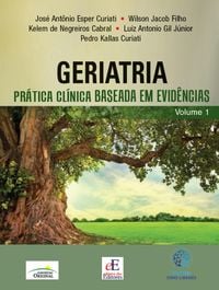 Produktbild: Geriatria - Pr&aacute;tica cl&iacute;nica baseada em evid&ecirc;ncias - Volume 1