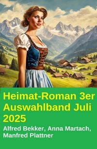 Produktbild: Heimat-Roman 3er Auswahlband Juli 2025