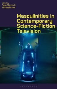 Produktbild: Masculinities in Contemporary Science-Fiction Television