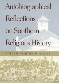 Produktbild: Autobiographical Reflections on Southern Religious History