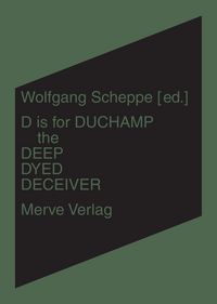 Produktbild: D is for Duchamp the Deep Dyed Deceiver
