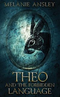Produktbild: Theo and the Forbidden Language