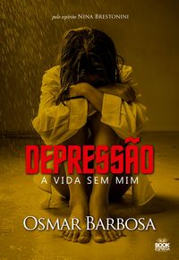 Produktbild: Depress&atilde;o - A Vida Sem Mim