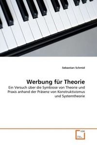 Produktbild: Schmid, S: Werbung f&uuml;r Theorie