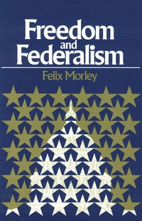 Produktbild: Freedom & Federalism