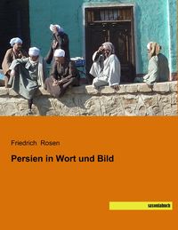 Produktbild: Persien in Wort und Bild