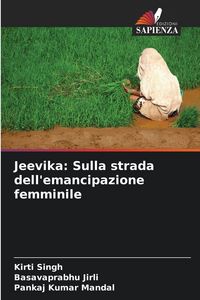 Produktbild: Jeevika: Sulla strada dell'emancipazione femminile