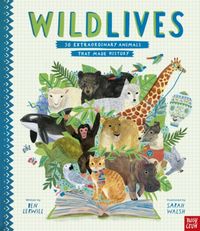 Produktbild: Lerwill, B: WildLives: 50 Extraordinary Animals that Made Hi