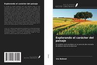 Produktbild: Explorando el car&aacute;cter del paisaje