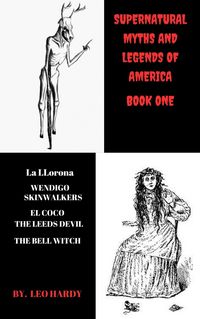 Produktbild: Supernatural Myths and Legends of America Book One