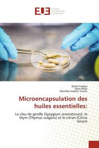 Produktbild: Microencapsulation des huiles essentielles: