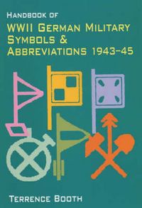 Produktbild: Handbook of WWII German Military Symbols & Abbreviations 1943-45