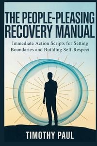 Produktbild: The People-Pleasing Recovery Manual