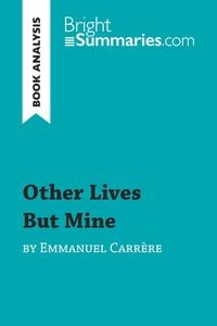 Produktbild: Other Lives But Mine by Emmanuel Carr&egrave;re (Book Analysis)