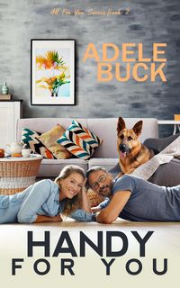 Produktbild: Handy for You (All for You, #2)