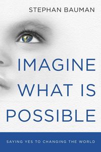 Produktbild: Imagine What Is Possible