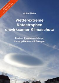 Produktbild: Wetterextreme, Katastrophen, unwirksamer Klimaschutz