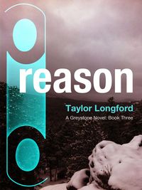 Produktbild: Reason (A Greystone Novel #3)