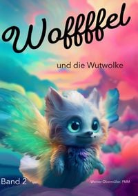 Produktbild: Woffffel und die Wutwolke!
