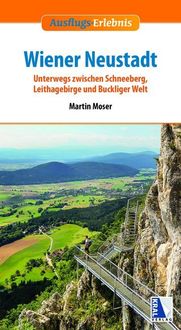 Bild vom Artikel Ausflugs-Erlebnis Wiener Neustadt vom Autor Martin Moser