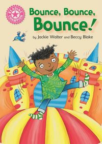 Produktbild: Walter, J: Reading Champion: Bounce, Bounce, Bounce!