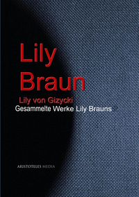 Produktbild: Gesammelte Werke Lily Brauns