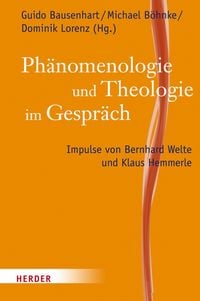 Produktbild: Ph&auml;nomenologie und Theologie im Gespr&auml;ch